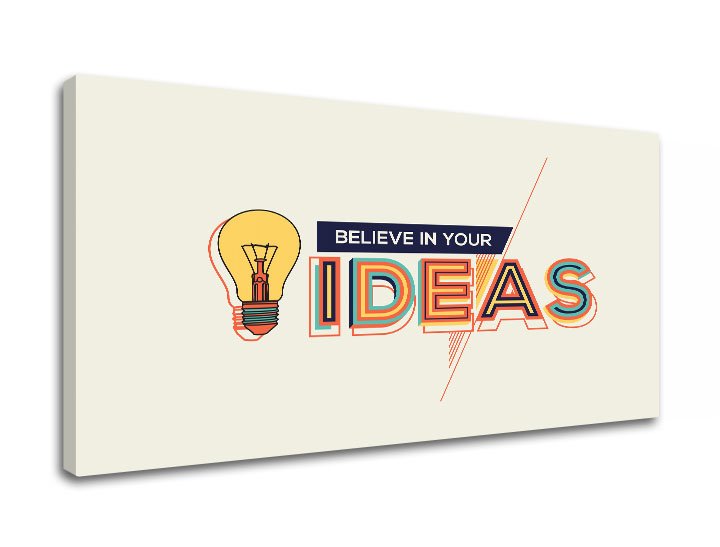 E-shop Motivačný obraz na stenu Believe in your ideas 40x60 cm